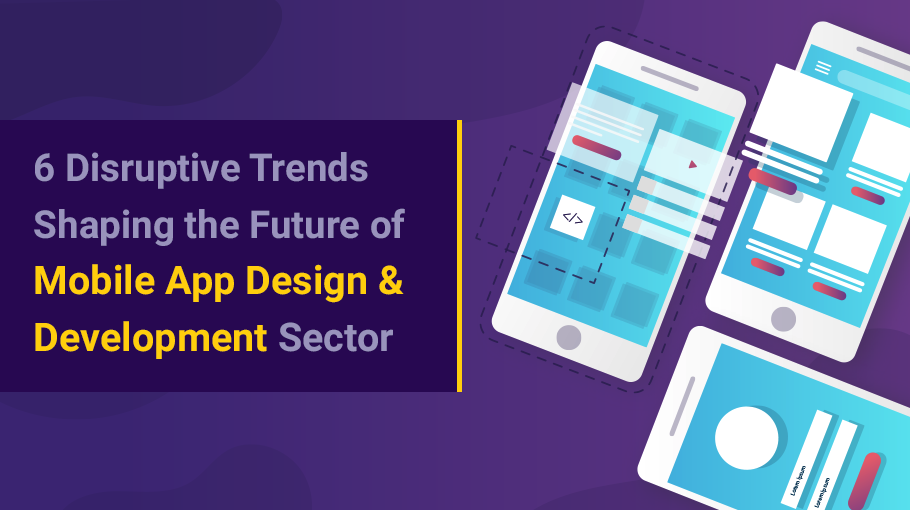 top 6 mobile app trends 2019