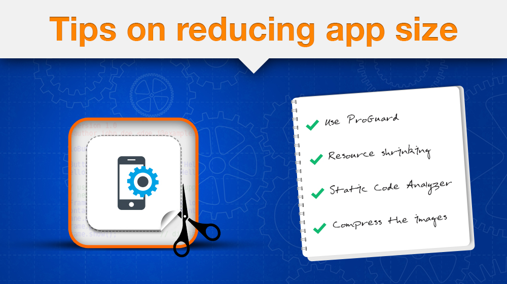 How to Reduce App Size of iOS & Android - Ways to Reduce App Size