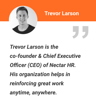 Trevor Larson Co-founder & CEO of Nectar
