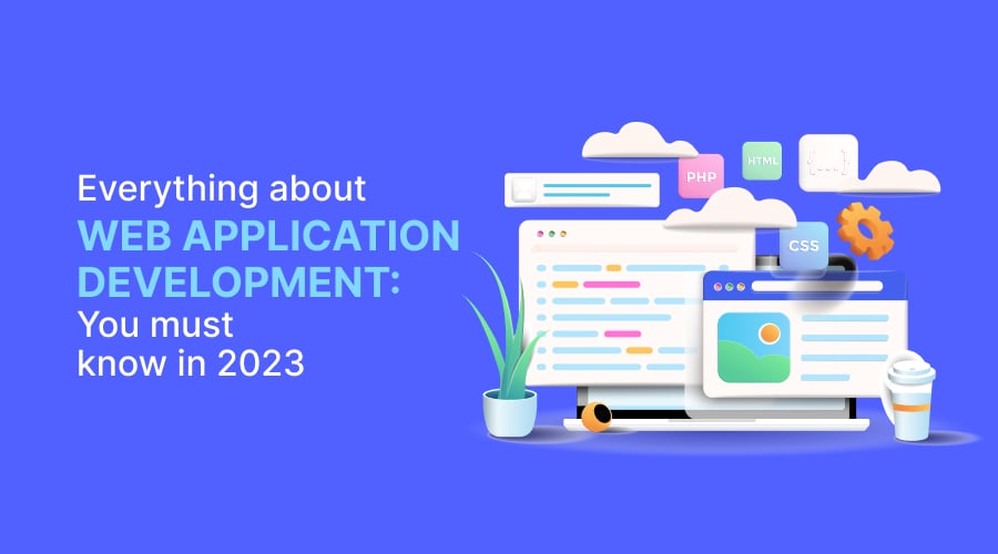 A complete guide to Web Application Development