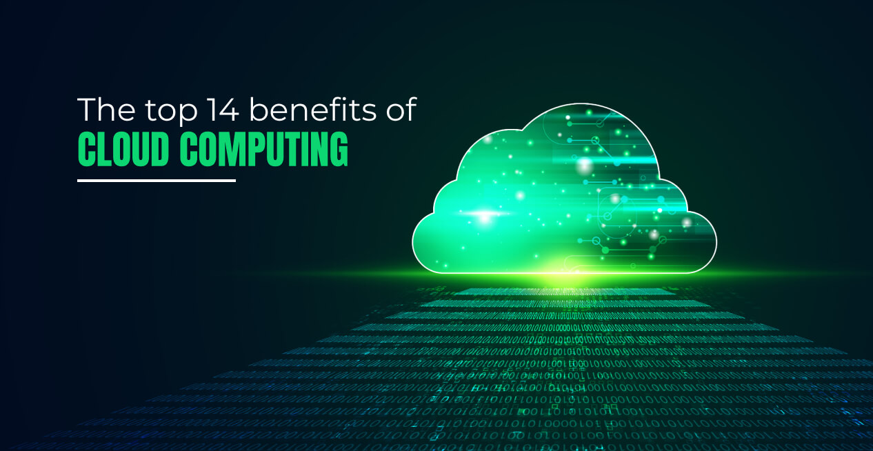 benefits of cloud computing