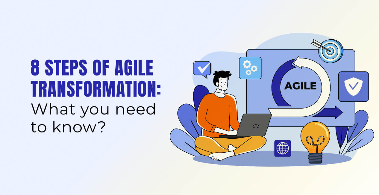 8 Steps of Agile Transformation