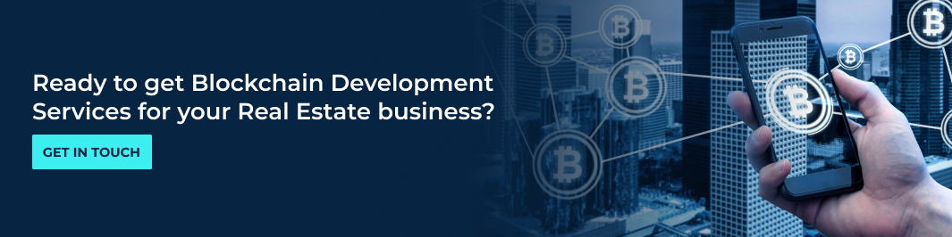 Ready to get blockchain development services for your real estate business