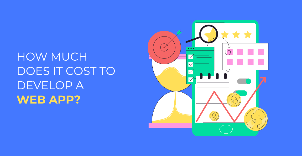 How much does it cost to develop a Web App?