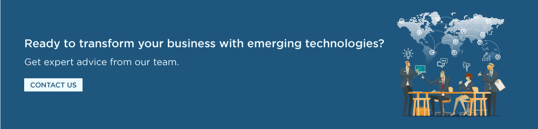 Ready to transform your business with emerging technologies